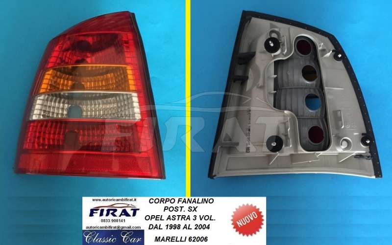 FANALINO OPEL ASTRA G 98 - 04 POST.SX (62006)